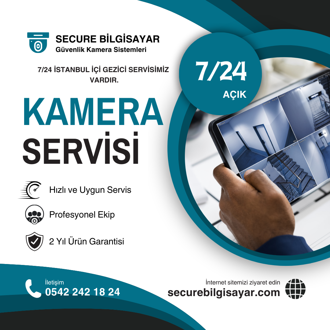 7/24 Kamera Servisimiz Vardır.